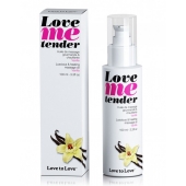 Съедобное согревающее массажное масло Love Me Tender Vanilla с ароматом ванили - 100 мл. - Love to Love - купить с доставкой в Новом Уренгое