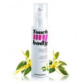 Силиконовый лубрикант 2-в-1 Touch My Body с ароматом иланг-иланга - 100 мл. - Love to Love - купить с доставкой в Новом Уренгое