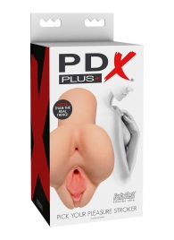 Телесный мастурбатор Pick Your Pleasure Stroker - Pipedream - в Новом Уренгое купить с доставкой