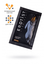 Пробник лубриканта на водной основе Erotist Anal - 4 мл. - Erotist Lubricants - купить с доставкой в Новом Уренгое