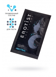 Пробник лубриканта на водной основе Erotist Neutral - 4 мл. - Erotist Lubricants - купить с доставкой в Новом Уренгое