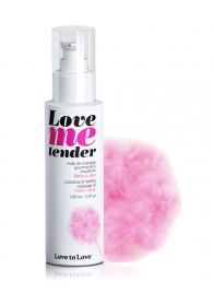 Съедобное согревающее массажное масло Love Me Tender Cotton Candy с ароматом сладкой ваты - 100 мл. - Love to Love - купить с доставкой в Новом Уренгое