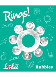 Прозрачное эрекционное кольцо Rings Bubbles - Lola Games - в Новом Уренгое купить с доставкой